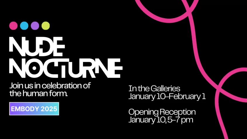 Black Background with a pink looping line on the right and white font stating Nude Nocturne and the gallery details